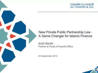 New  ew Privat  ate  e Publ  ublic Par  artner  nersh  ship  p Law  Law -  A Gam  ame  e Changer