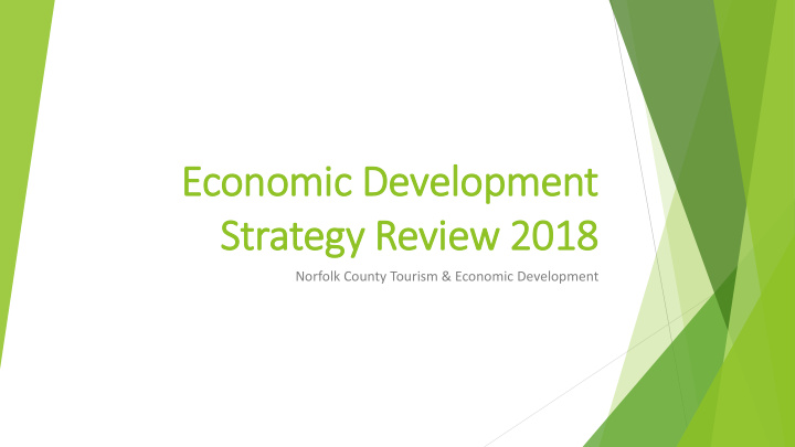 economic d dev evel elopmen ent strategy revi view 2018