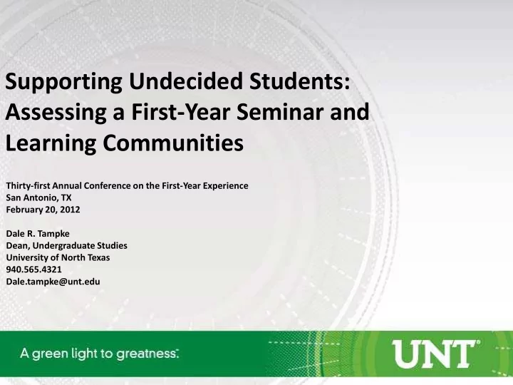supporting undecided students assessing a first year