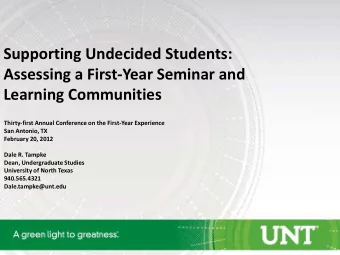 Supporting Undecided Students:  Assessing a First-Year Seminar and  Learning Communities