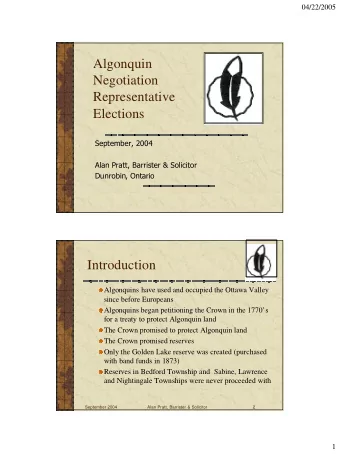 Algonquin  Negotiation  Representative  Elections  September, 2004  Alan Pratt, Barrister &amp;