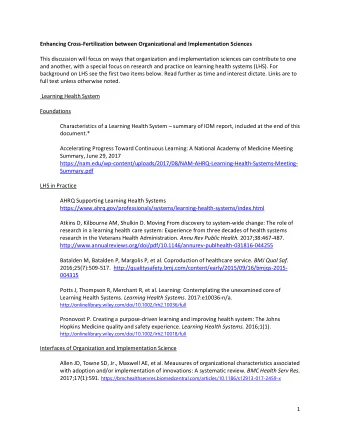 Enhancing Cross-Fertilization between Organizational and Implementation Sciences  This discussion