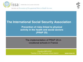 The International Social Security Association  Prevention of risks linked to physical  activity in