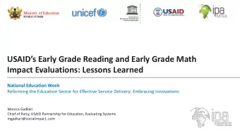 USAIDs Early Grade Reading and Early Grade Math  Impact Evaluations: Lessons Learned  National