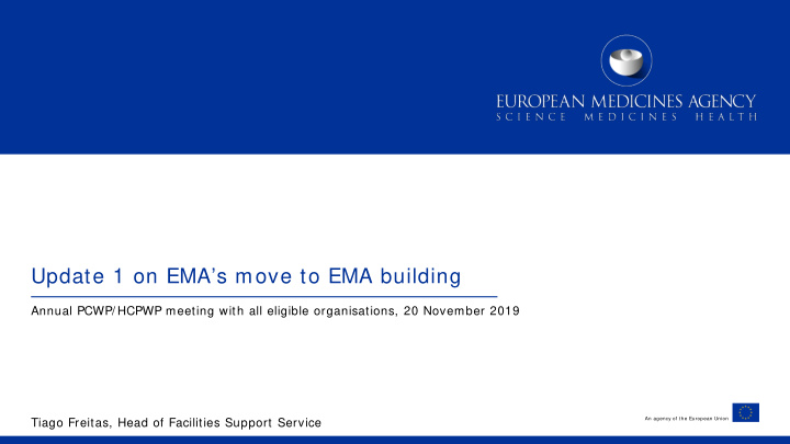 update 1 on ema s move to ema building