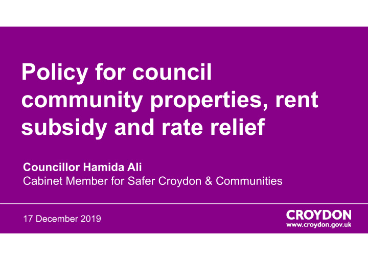 policy for council community properties rent subsidy and