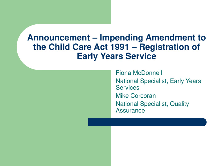 the child care act 1991 registration of