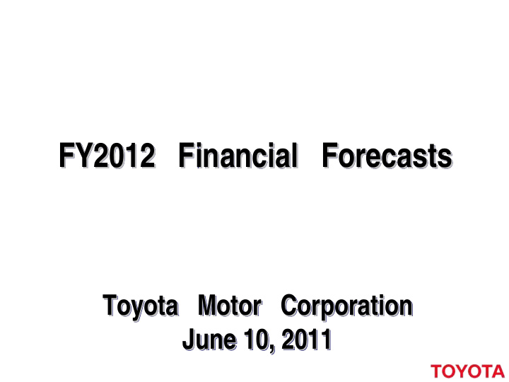 fy2012 2 financial financial forecasts forecasts fy2012