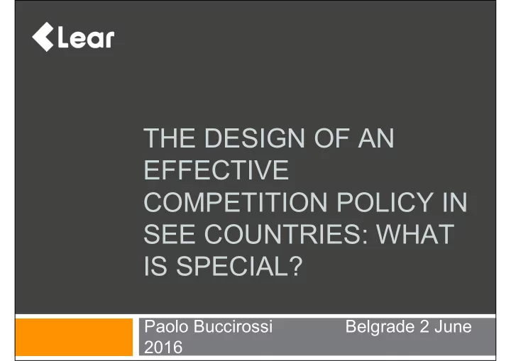 the design of an effective competition policy in see