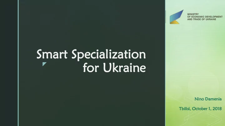 smart s t speci ecial alizati zation on for uk r ukra