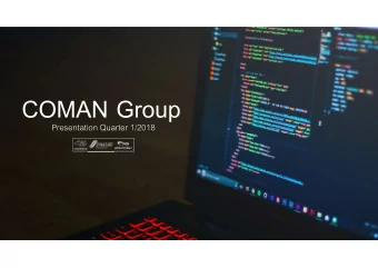 Presentation Quarter 1/2018  COMAN Group  The Leader of Tourism Technology  3 years roadmap :