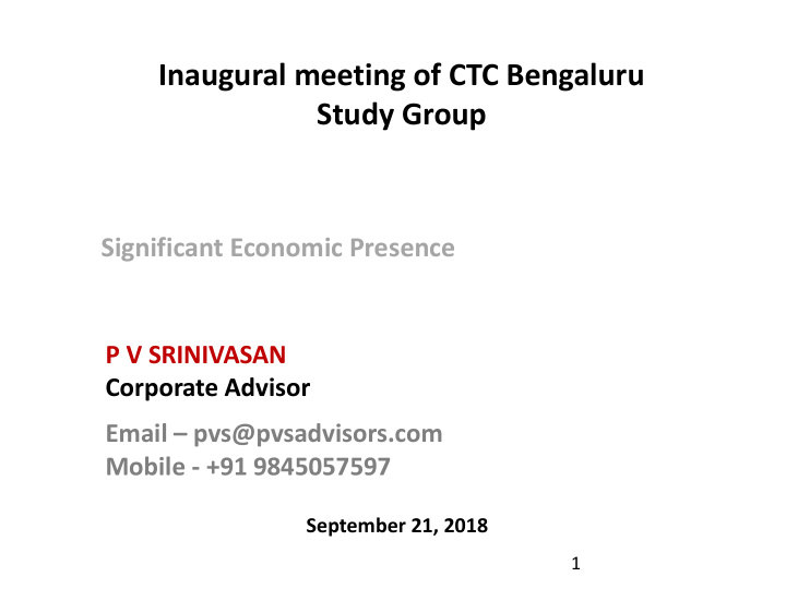 inaugural meeting of ctc bengaluru study group