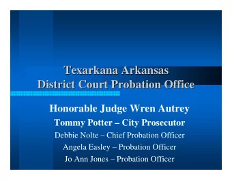 Texarkana Arkansas  Texarkana Arkansas  District Court Probation Office  District Court Probation
