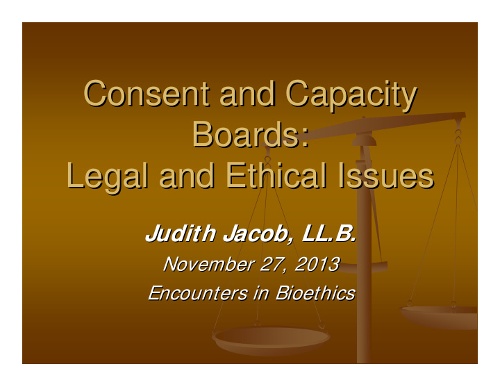 consent and capacity consent and capacity boards boards
