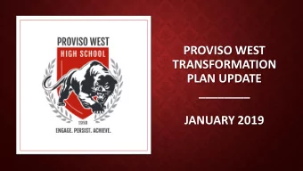 PROVISO WEST  TRANSFORMATION  PLAN UPDATE  ________  JANUARY 2019  Sem 1  Sem 1  Descriptor  Result