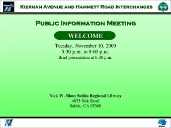 Public Information Meeting  Public Information Meeting  WELCOME  WELCOME  Tuesday, November 10,