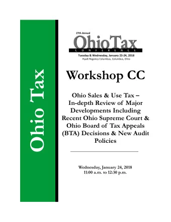 Ohio Tax  Ohio Sales &amp; Use Tax   In-depth Review of  Major  Developments Including  Recent