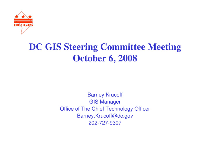 dc gis steering committee meeting g g october 6 2008