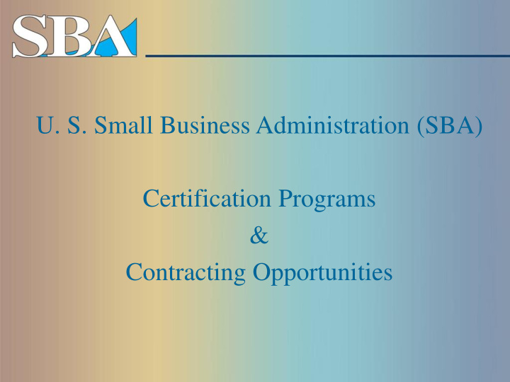 u s small business administration sba certification