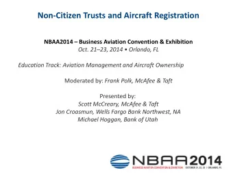 NBAA2014  Business Aviation Convention &amp; Exhibition Oct. 21 23, 2014  Orlando, FL