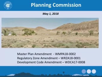 Planning Commission  May 1, 2018  Master Plan Amendment  - WMPA18-0002  Regulatory Zone Amendment
