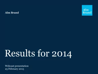 Results for 2014  Webcast presentation  25 February 2015  G R O U P  Financial highlights of 2014