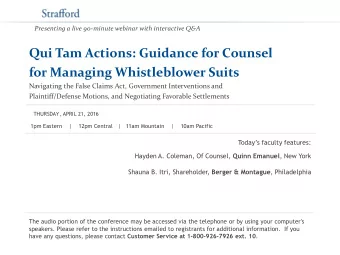 Qui Tam Actions: Guidance for Counsel  for Managing Whistleblower Suits  Navigating the False