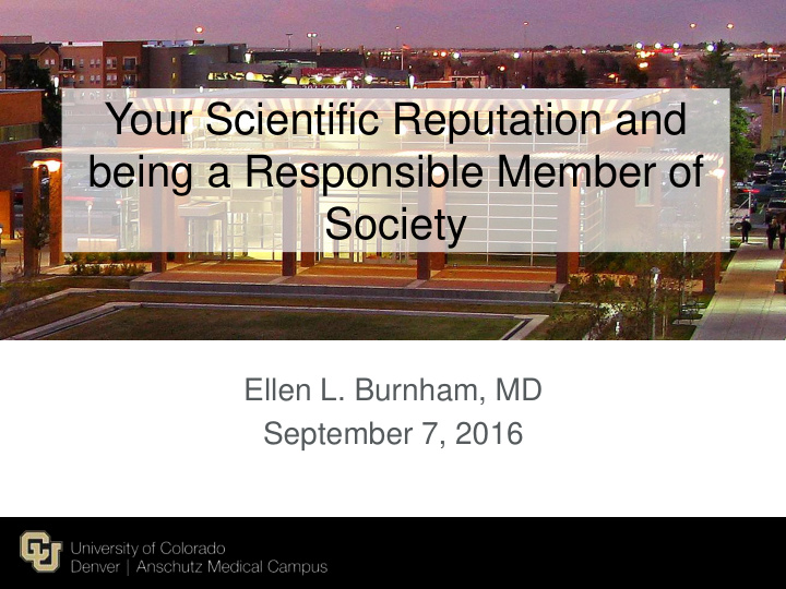 your scientific reputation and being a responsible member