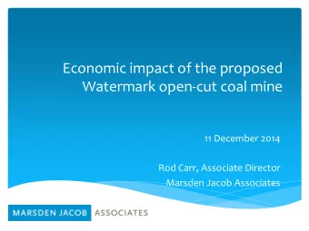 Economic impact of the proposed  Watermark open-cut coal mine  11 December 2014  Rod Carr,