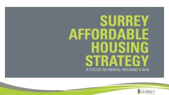Federal &amp; Provincial Context  National Housing Strategy (2017)  10 year plan, $40 billion