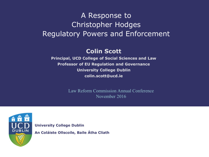 a response to christopher hodges regulatory powers and