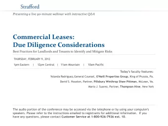 Commercial Leases:  Due Diligence Considerations  Best Practices for Landlords and Tenants to