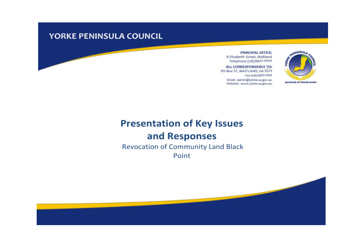 presentation of key issues and responses
