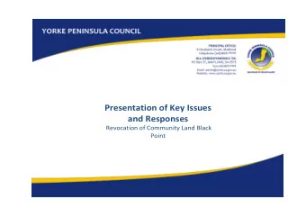 Presentation of Key Issues  and Responses  Revocation of Community Land Black  Point  Location of