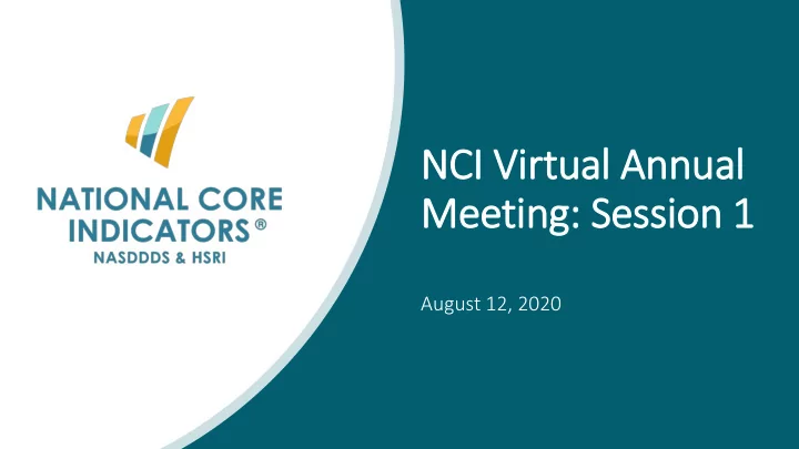 nci vir irtual annual meeting session 1
