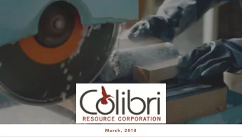 M a r c h ,  2 0 1 8  Forward Looking Statements  This presentation is strictly confidential and