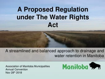 A Proposed Regulation  under The Water Rights  Act  . . . . . . . . . . . . . . . . . . . . . . . .