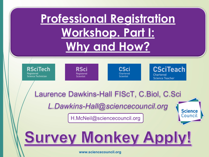 professional registration workshop part i why and how