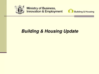Building &amp; Housing Update Progress on the Building  Act Reform Programme  Judy Glackin Acting