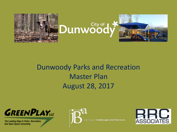 dunwoody parks and recreation master plan august 28 2017