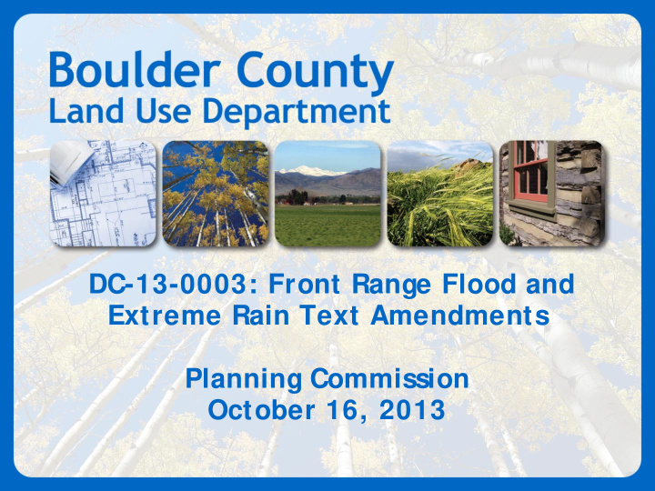 dc 13 0003 front range flood and extreme rain text
