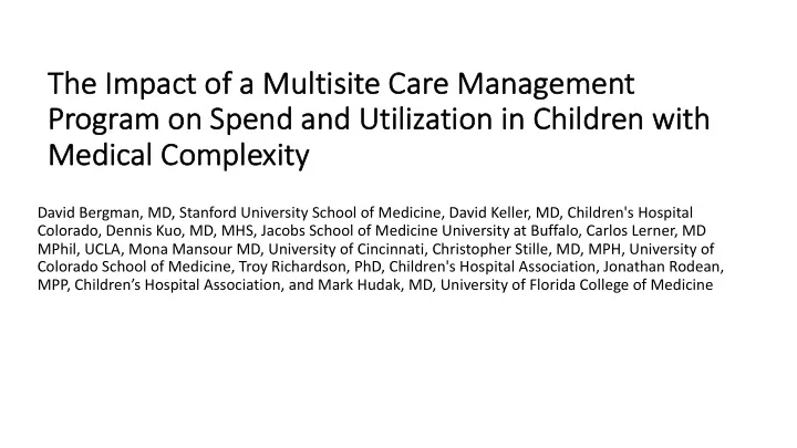 the impact ct of a multisite care management pr program