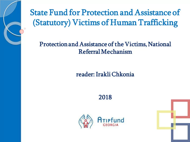 stat ate fund for prot otection and assistance of