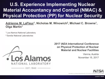 U.S. Experience Implementing Nuclear  Material Accountancy and Control (NMAC) &amp;  Physical