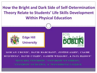 How the Bright and Dark Side of Self-Determination  Theory Relate to Students Life Skills