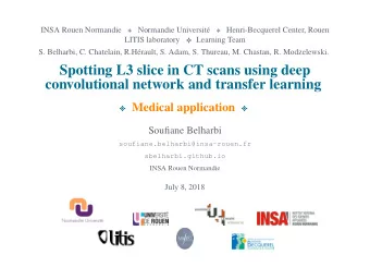Spotting L3 slice in CT scans using deep  convolutional network and transfer learning 7 Medical