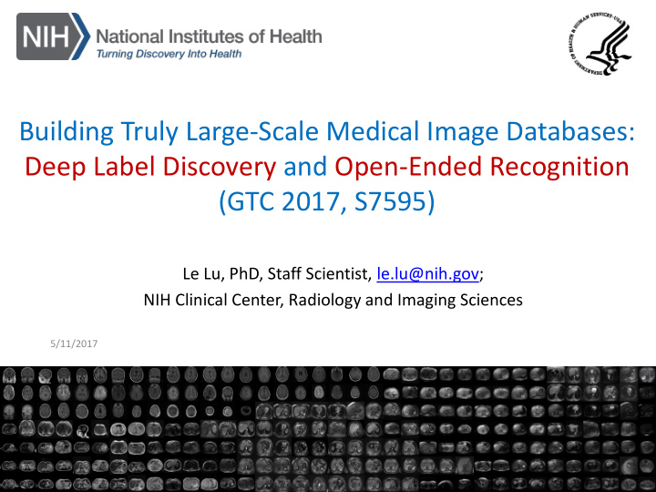 building truly large scale medical image databases deep
