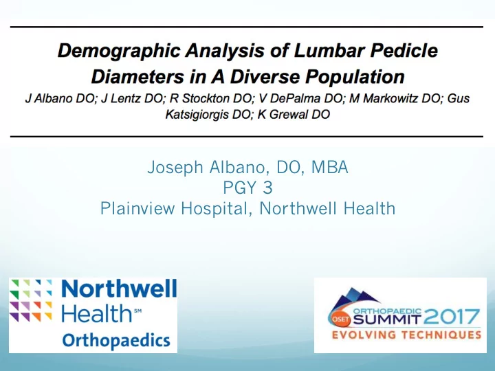 joseph albano do mba pgy 3 plainview hospital northwell