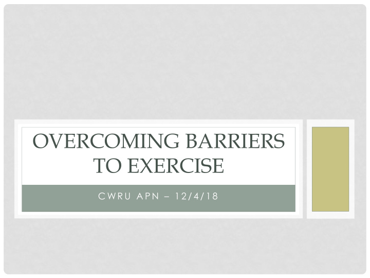overcoming barriers to exercise