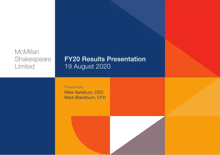 mcmillan fy20 results presentation shakespeare 19 august